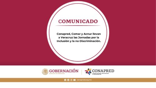 2024-09. Conapred, Comar y Acnur llevan a Veracruz lasJornadas por la Inclusióny la no Discriminación